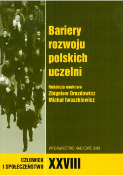 Bariery rozwoju polskich uczelni t.28