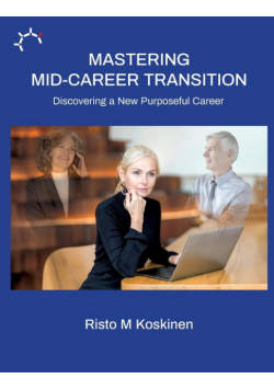 Mastering mid-career transition