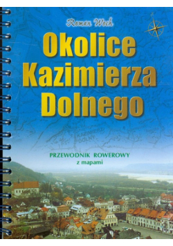 Okolice Kazimierza Dolnego