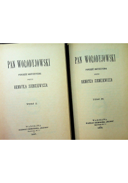 Pan Wołodyjowski 2 tomy Reprint z 1887 r.