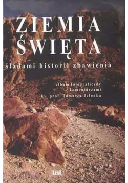 Ziemia święta śladami historii zbawienia