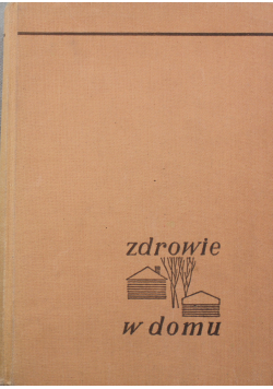 Zdrowie w domu