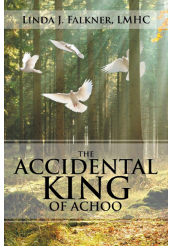 The Accidental King of Achoo
