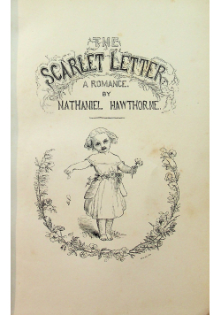 The Scarlet Letter a Romance 1860 r.