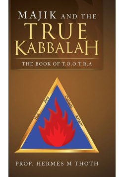 Majik and the True Kabbalah