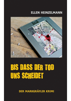 Bis dass der Tod uns scheidet