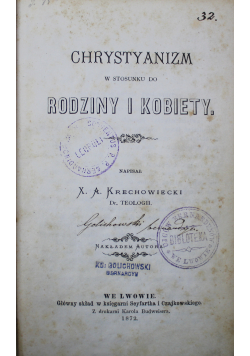 Chrystyanizm w stosunku do rodziny i kobiety 1872 r.