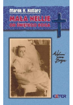 Mała Nellie od Świętego Boga