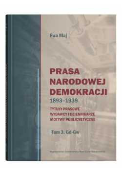 Prasa Narodowej Demokracji 1893-1939