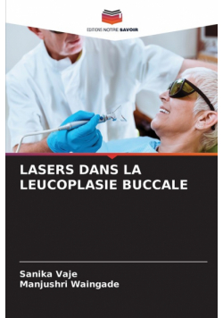 Lasers Dans La Leucoplasie Buccale