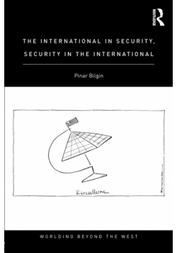 The International in Security, Security in the International