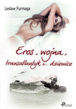 Eros wojna transatlantyk i dziewice