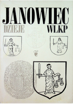 Dzieje Janowca Wielkopolskiego