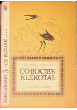 Co bociek klekotał