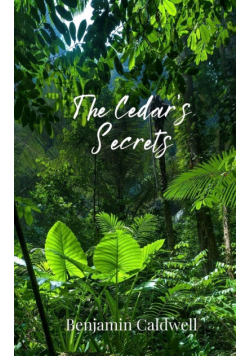 The Cedar's Secrets