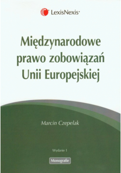 Międzynarodowe prawo zobowiązań Unii Europejskiej