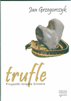 Trufle : Przypadki księdza Grosera