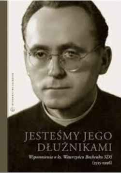 Jesteśmy jego dłużnikami