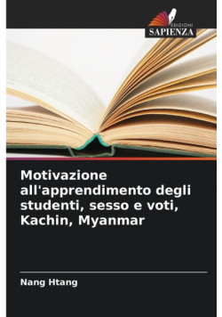 Motivazione all'apprendimento degli studenti, sesso e voti, Kachin, Myanmar