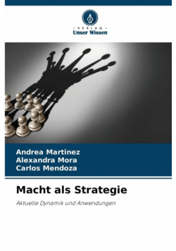 Macht als Strategie