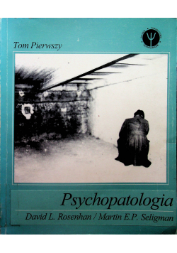 Psychopatologia Tom 1