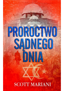 Mariani Scott - Proroctwo Sądnego Dnia