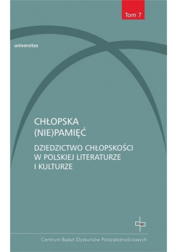 Chłopska ( nie ) pamięć