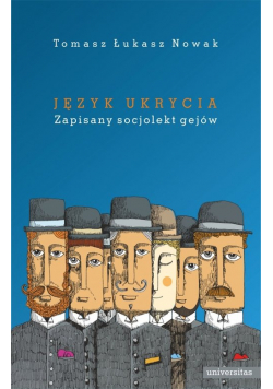 Język ukrycia Zapisany socjolekt gejów