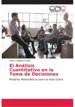El Análisis Cuantitativo en la Toma de Decisiones
