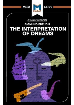 An Analysis of Sigmund Freud's The Interpretation of Dreams