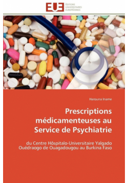 Prescriptions médicamenteuses au service de psychiatrie