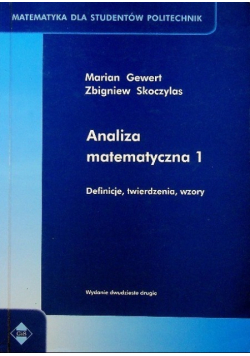 Analiza matematyczna  Tom 1 Definicje twierdzenia wzory