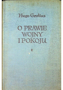 O prawie wojny i pokoju, Tom II