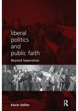 Liberal Politics and Public Faith