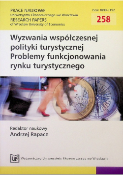 Wyzwania Współczesnej Polityki Turystycznej Problemy Funkcjonowania Rynku
