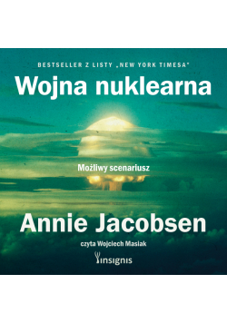 Wojna nuklearna. Możliwy scenariusz