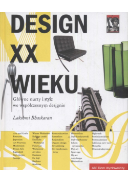 Design XX wieku Główne nurty i style we współczesnym designie