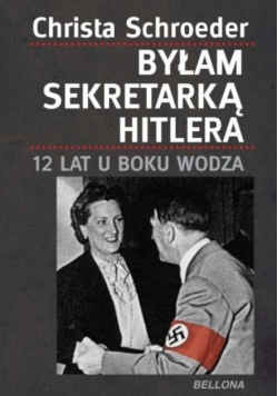 Byłam sekretarką Hitlera
