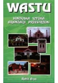 Wastu Hinduska sztuka aranżacji przestrzeni