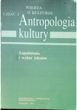 Antropologia kultury Część 1