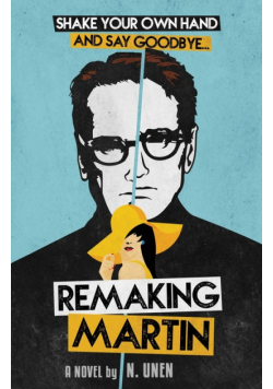 Remaking Martin