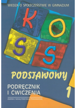 Pacewicz Alicja (red.) - KOSS podstawowy podręcznik i ćwiczenia, Część 1
