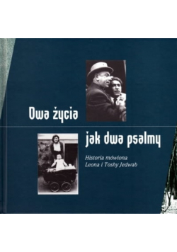 Dwa życia jak dwa psalmy