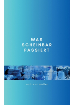 Was scheinbar passiert