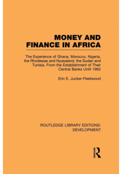 Money and Finance in Africa