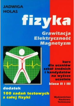 Fizyka Grawitacja Elektryczność Magnetyzm