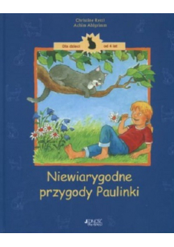 Niewiarygodne przygody Paulinki