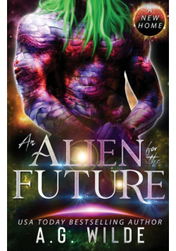 An Alien for the Future