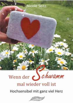 Wenn der Schwamm mal wieder voll ist