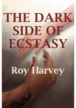 The Dark Side of Ecstasy